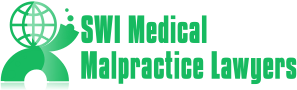 SWI MEDICAL MALPRACTICE LAWYERS